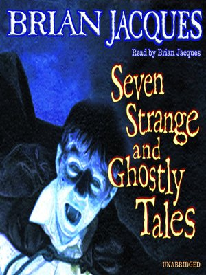 cover image of Seven Strange and Ghostly Tales
